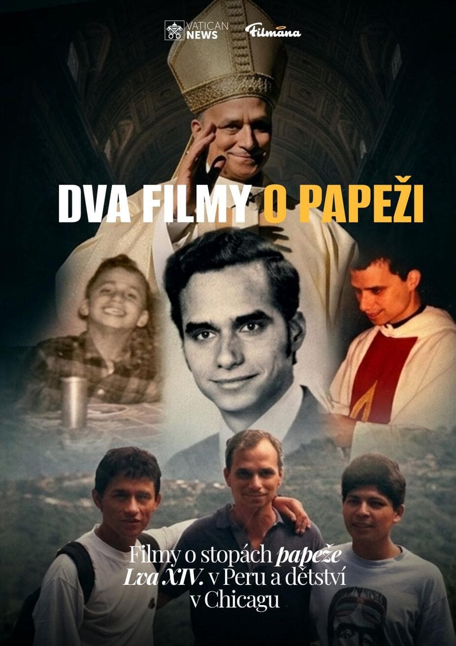 Filmy, které nasytí duši: Papež Lev XIV. – Lev z Chicaga a León de Perú